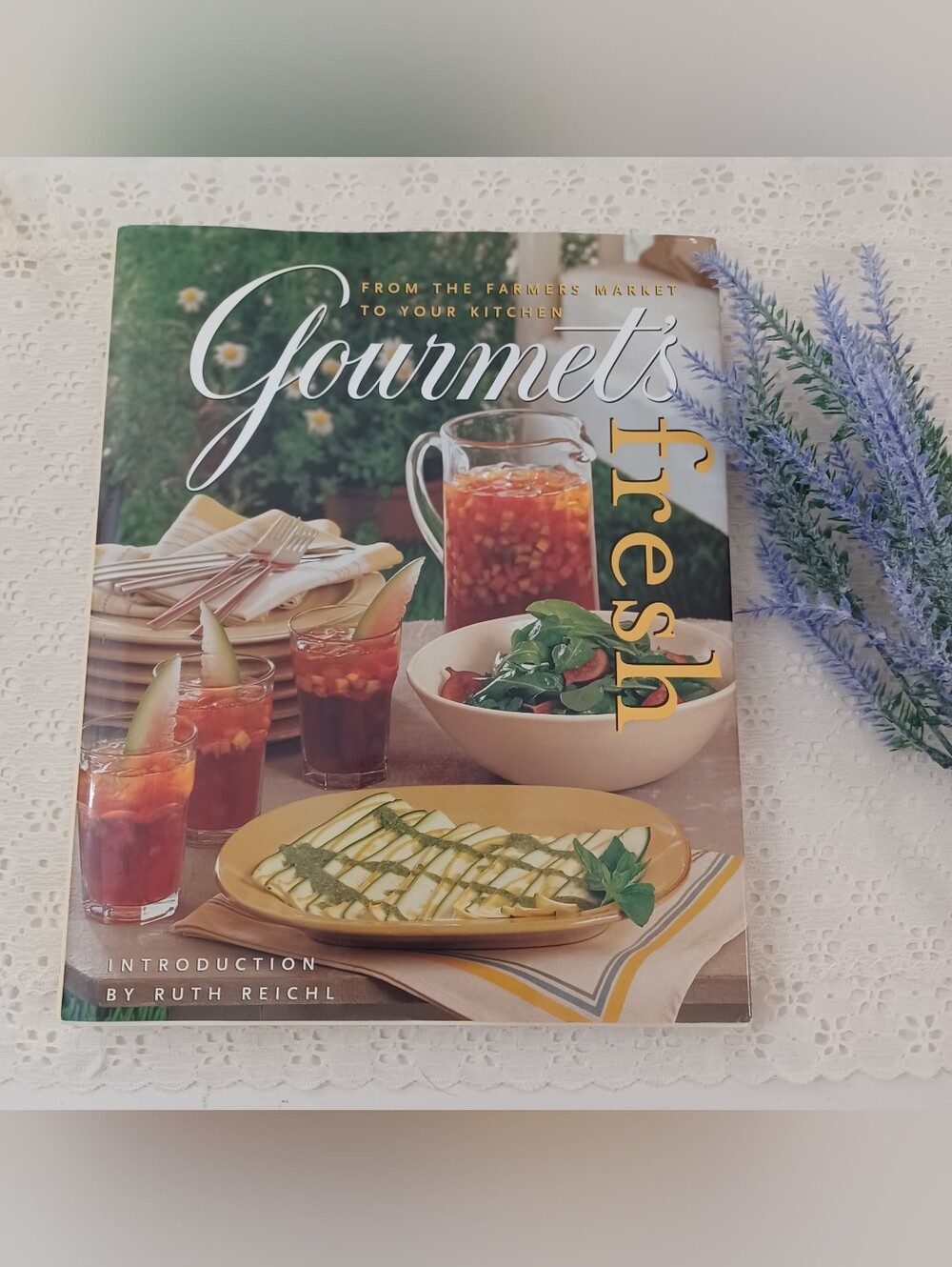 Gourmet's Fresh Cookbook Hardcover From Farmers Market to Kitchen